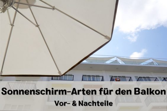 Sonnenschirm-Arten für den Balkon | Vor- & Nachteile - Titelbild